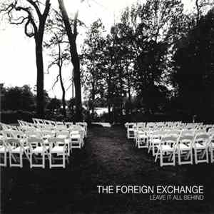 FLAC The Foreign Exchange - Leave It All Behind