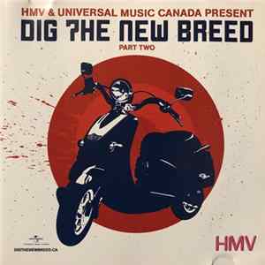 FLAC Various - HMV & Universal Music Canada Present - The New Breed: Part Two