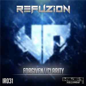 FLAC Refuzion - Forgiven//Clarity