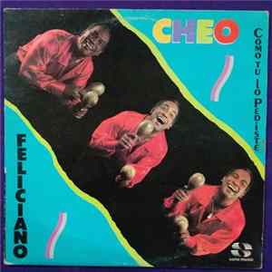 FLAC Cheo Feliciano - Como Tu Lo Pediste