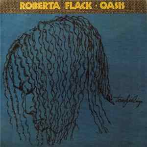 FLAC Roberta Flack - Oasis