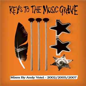 FLAC Andy Votel - Keys To The Music Grave