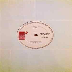 FLAC Cobra - Mate Have To Move