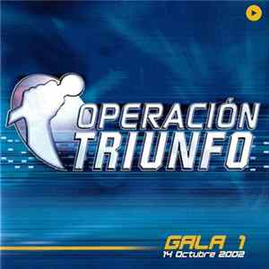 FLAC Various - Operación Triunfo Gala 1 (14 Octubre 2002)