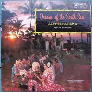 FLAC Alfred Apaka And The Hawaiians - Dreams Of The South Seas
