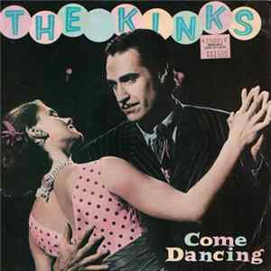 FLAC The Kinks - Come Dancing / Noise