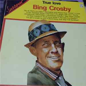 FLAC Bing Crosby - True Love