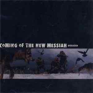 FLAC Coming Of The New Messiah - Diseased