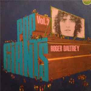 FLAC Roger Daltrey - Pop Giants, Vol. 3