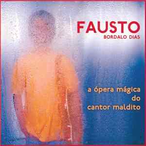 FLAC Fausto - A Ópera Mágica Do Cantor Maldito