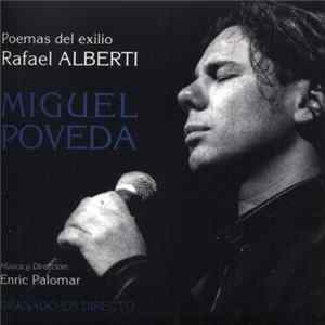 FLAC Miguel Poveda - Big Ensemble Del Taller De Músics - Enric Palomar - Poemas Del Exilio (Rafael Alberti)