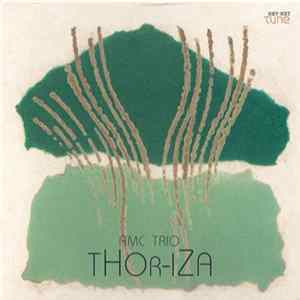 FLAC AMC Trio - Thor-Iza