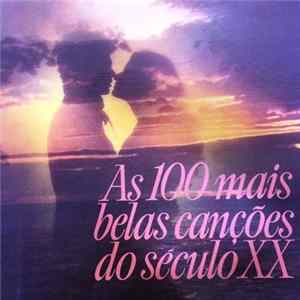 FLAC Various - As 100 Mais Belas Canções Do Século XX