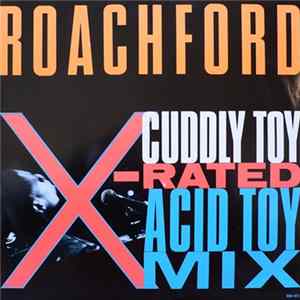 FLAC Roachford - Cuddly Toy (X-Rated Acid Toy Mix)