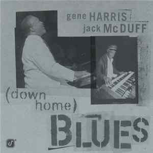 FLAC Gene Harris, Jack McDuff - (Down Home) Blues