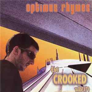 FLAC Optimus Rhymes - The Crooked Album