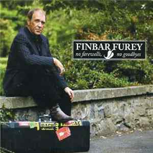 FLAC Finbar Furey - No Farewells, No Goodbyes