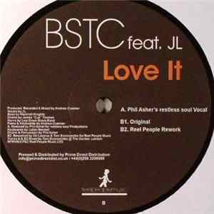 FLAC BSTC Feat. JL - Love It