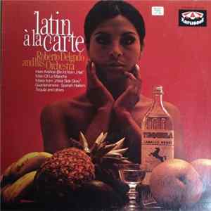 FLAC Roberto Delgado And His Orchestra - Latin À La Carte