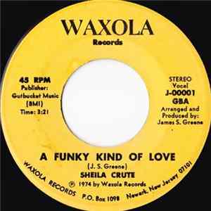 FLAC Sheila Crute - A Funky Kind Of Love