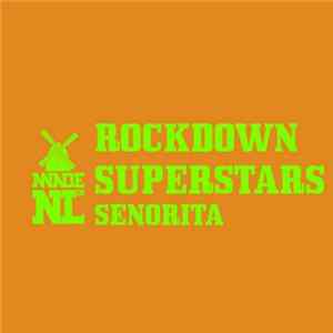 FLAC Rockdown Superstars - Senorita