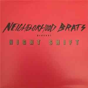 FLAC Neighborhood Brats - Night Shift