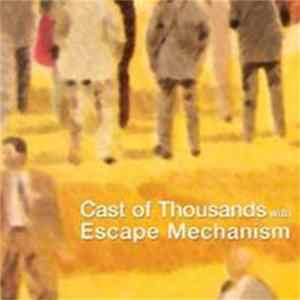 FLAC Cast of Thousands with Escape Mechanism - Cast of Thousands with Escape Mechanism