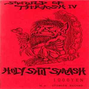 FLAC Various - Sword Of Thrash IV Holy Shit Smash