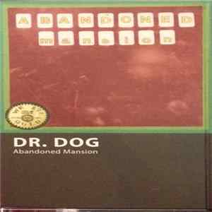 FLAC Dr. Dog - Abandoned Mansion