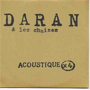 FLAC Daran Et Les Chaises - Acoustique X4
