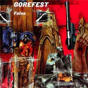 FLAC Gorefest - False