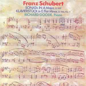 FLAC Franz Schubert - Richard Goode - Sonata In A Major, D. 959 • Klavierstück In E-flat Minor, D. 946, No. 1