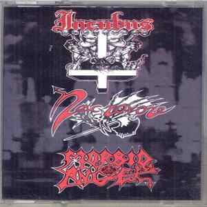 FLAC Incubus / Necrovore / Morbid Angel - God Died On His Knees / Mutlated Death / Thy Kingdom Come + Live 1988