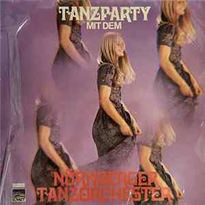 FLAC Nürnberger Tanzorchester - Tanzparty Mit Dem Nürnberger Tanzorchester