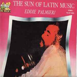 FLAC Eddie Palmieri - The Sun Of Latin Music