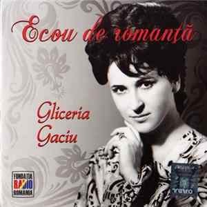 FLAC Gliceria Gaciu - Ecou De Romanță