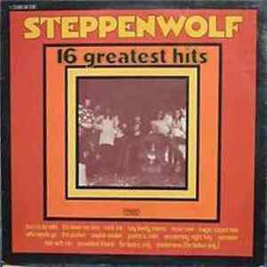 FLAC Steppenwolf - 16 Greatest Hits