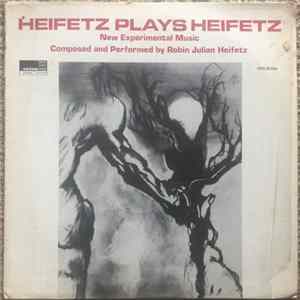 FLAC Robin Julian Heifetz - Heifetz Plays Heifetz