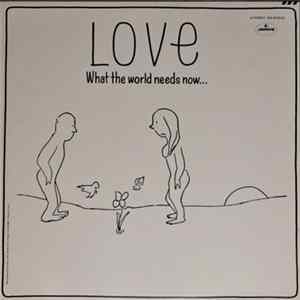 FLAC Various - Love - What The World Needs Now...