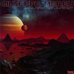 FLAC Giuseppe Mereu - Walking On Jupiter EP
