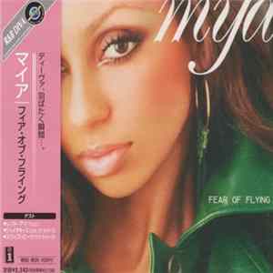 FLAC Mya - Fear Of Flying