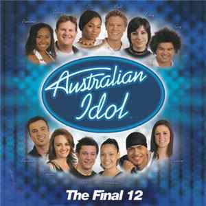 FLAC Australian Idol - The Final 12