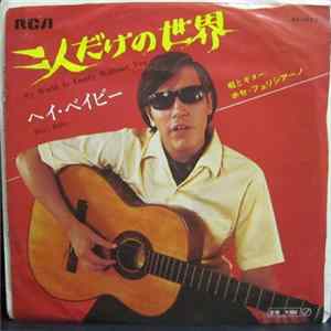 FLAC José Feliciano - My World Is Empty Without You / Hey! Baby!