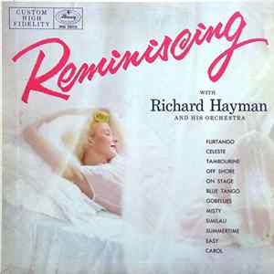 FLAC Richard Hayman And His Orchestra - Reminiscing With Richard Hayman