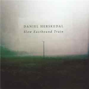 FLAC Daniel Herskedal - Slow Eastbound Train