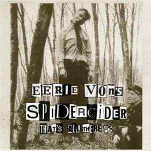 FLAC Eerie Von's Spidercider - That's All There Is
