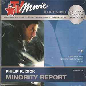 FLAC Philip K. Dick Gelesen Von Patrick Winczewski - Minority Report