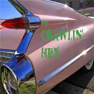 FLAC The Crawlin' Hex - Brand New Cadillac