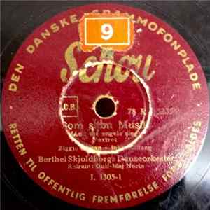 FLAC Berthel Skjoldborgs Danseorkester Refrain: Gull-Maj Norin - Som Skøn Musik / Bel Ami
