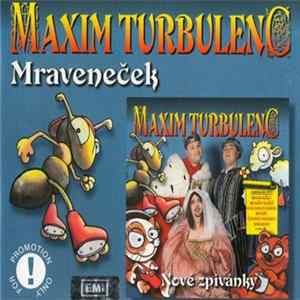 FLAC Maxim Turbulenc - Mraveneček